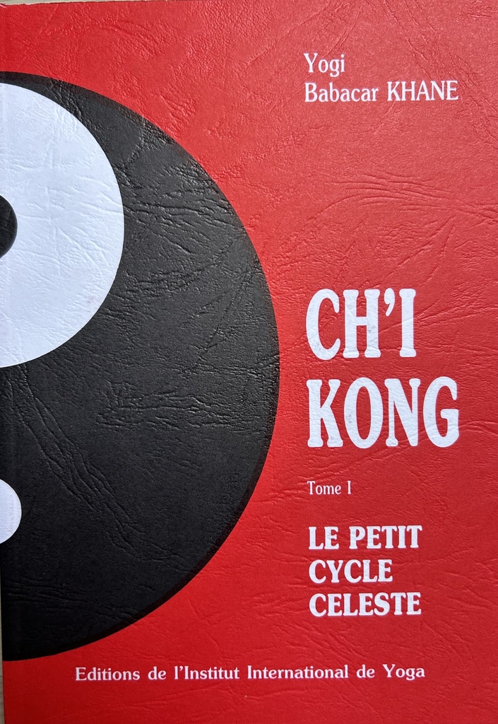 Ch'i Kong - Le petit Cycle Celeste