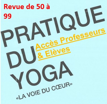 La voie du Cœur revues 50 à 99 